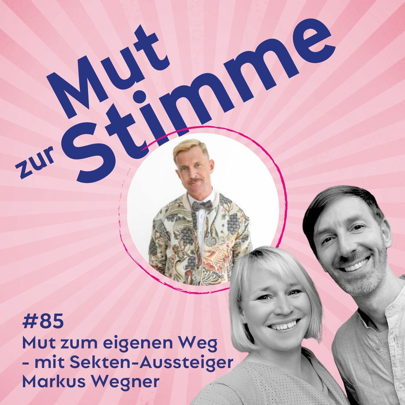 Mut zur Stimme Folge 85