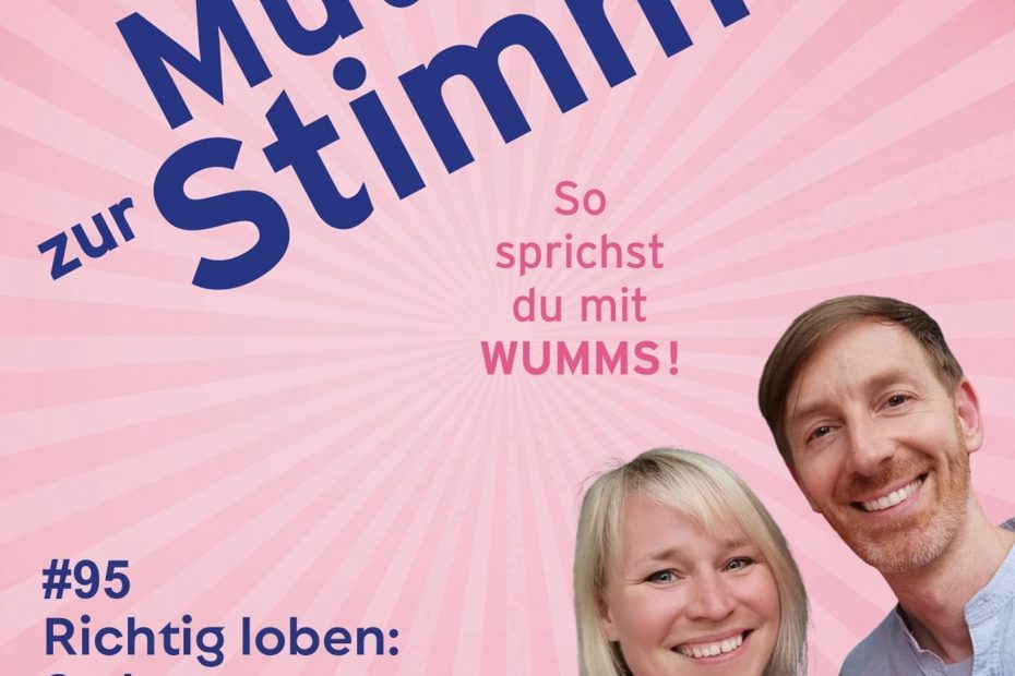 Mut zur Stimme Folge 95 Lob