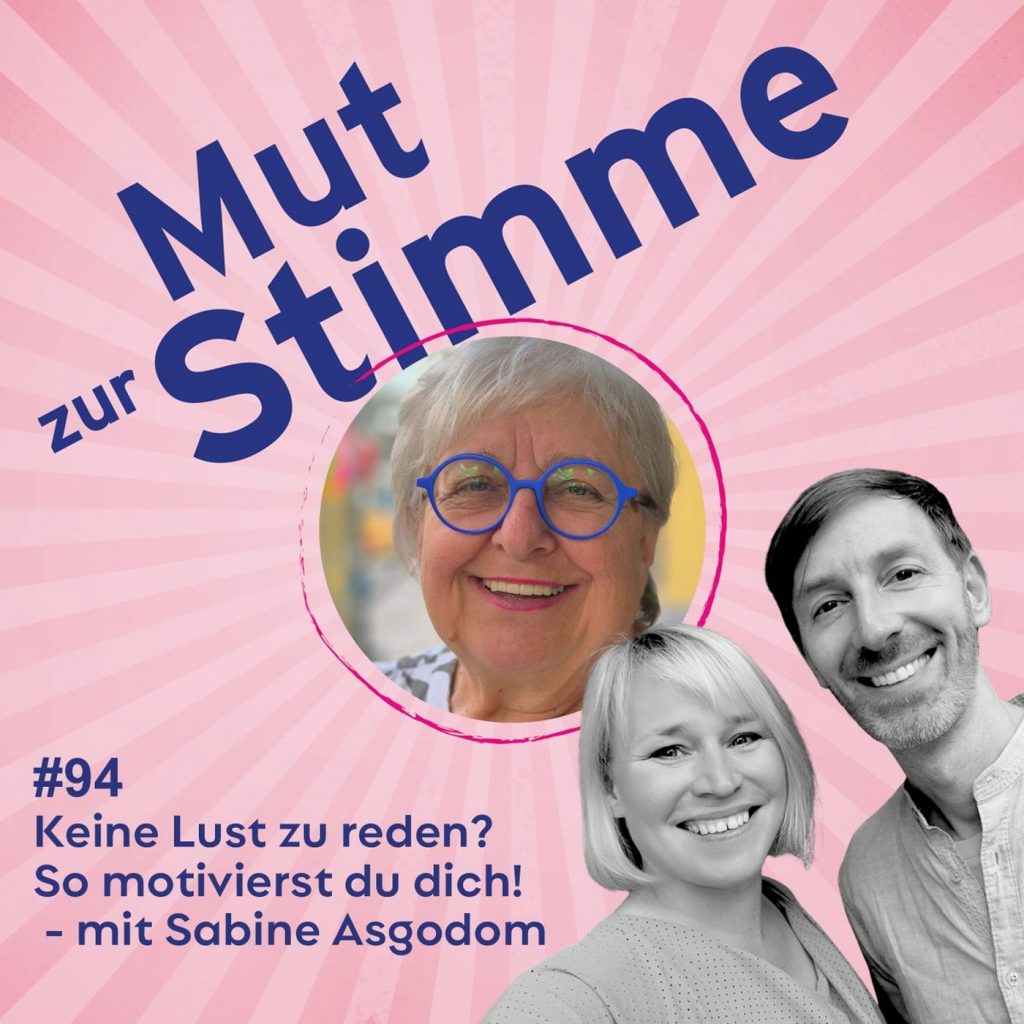 Keine Lust zu reden? So motivierst du dich! - mit Sabine Asgodom