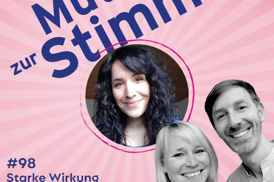 Mut zur Stimme Podcast Folge 98